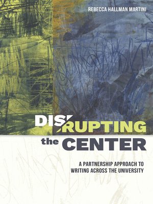 cover image of Disrupting the Center